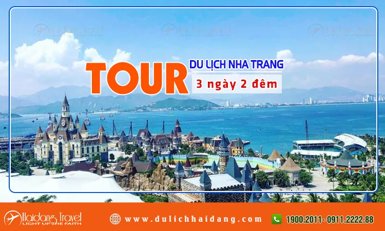 Báo giá tour du lịch Nha Trang 3 ngày 2 đêm trọn gói, giá rẻ 2024