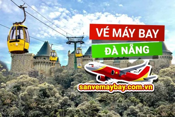 Vé máy bay đi Đà Nẵng giá rẻ chỉ từ 199.000 đồng